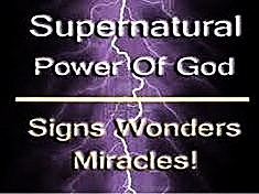 Miraculous Signs, Wonders, Healing