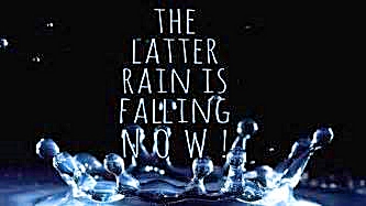 Latter Rain is Falling NOW - Mike's God-Messages:  Spoken-Rhema Prophecies and Logos-Messages - Spirit Music Meet-Ups