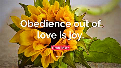 Obedience come from being in Love resulting in Joy - Spirit Music Meet-Ups
